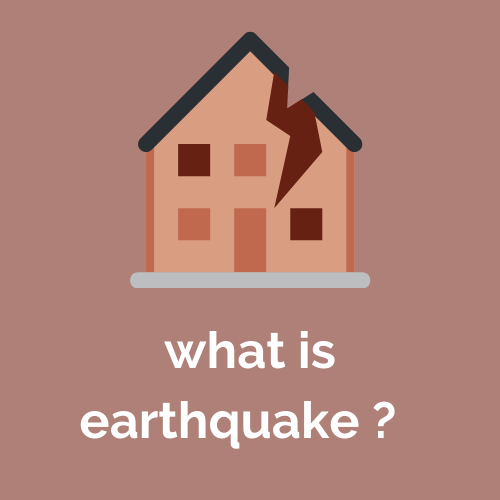  what is earthquake